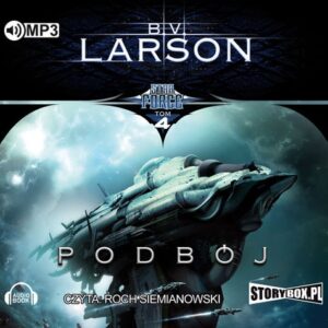 Stare Force Tom 4 Podbój (Audiobook)