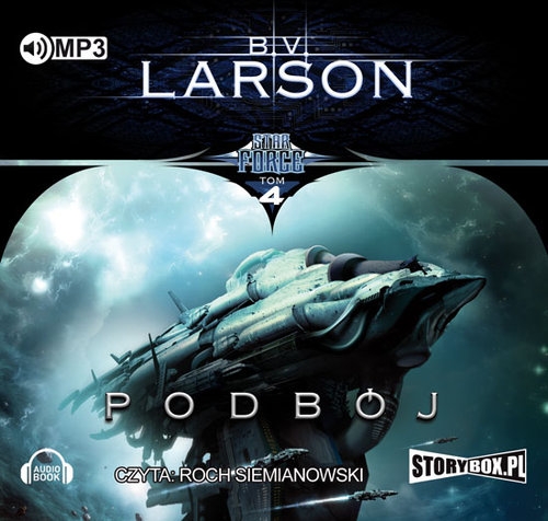 Stare Force Tom 4 Podbój (Audiobook)