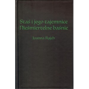 Staś i jego tajemnice. Nieśmiertelne baśnie.