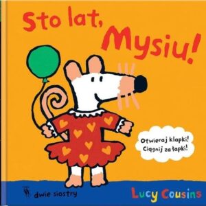 Sto lat, Mysiu!