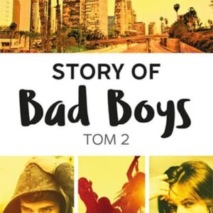 Story of Bad Boys. Tom 2