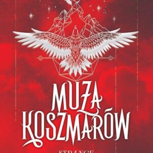 Strange The Dreamer Tom 2  Muza Koszmarów