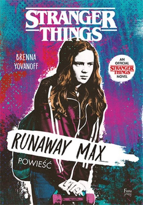 Stranger Things Runaway Max