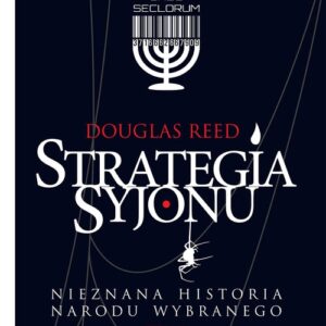 Strategia Syjonu. Nieznana historia narodu wybranego