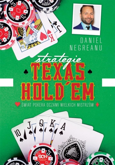 Strategie Texas Holdem. Świat pokera oczami ...