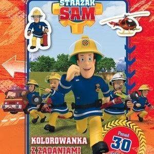 Strażak Sam. Kolorowanka z zadaniami