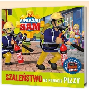 Strażak Sam: szaleństwo w punkcie pizzy