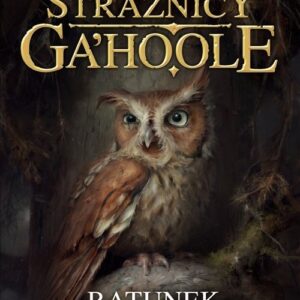 Strażnicy GaHoole Ratunek