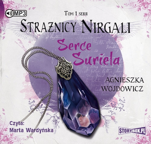 Strażnicy Nirgali Tom 1 Serce Suriela (Audiobook)