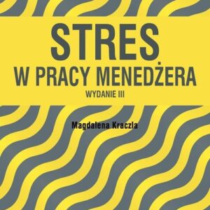 Stres w pracy menedżera