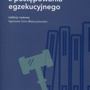 Studia z postępowania egzekucyjnego