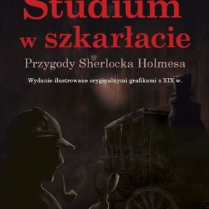 Studium w szkarłacie Przygody Sherlocka Holmesa / Ciekawe Miejsca
