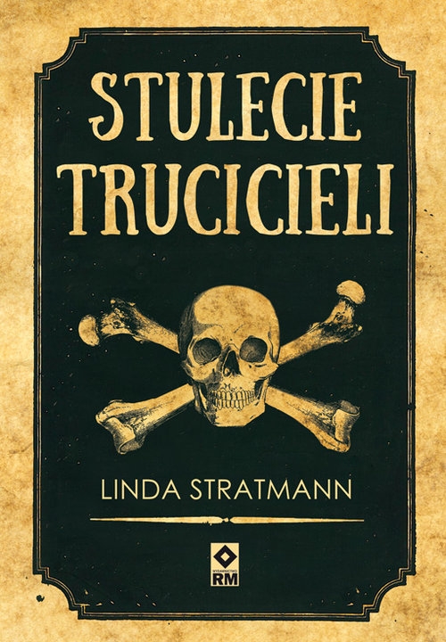 Stulecie trucicieli Niesamowite historie