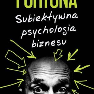 Subiektywna psychologia biznesu