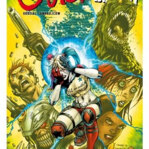 Suicide Squad .T.2 Przy zdrowych zmysłach
