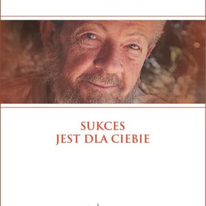 Sukces jest dla ciebie