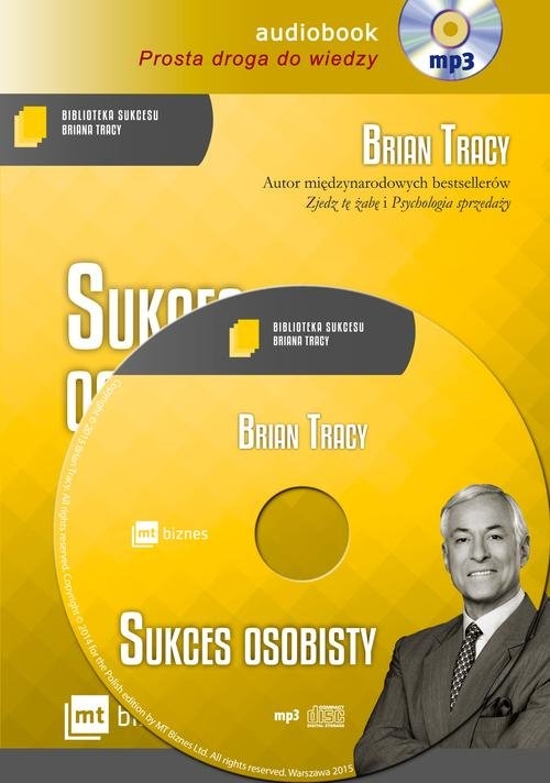 Sukces osobisty (Audiobook). Biblioteka Sukcesu Briana Tracy
