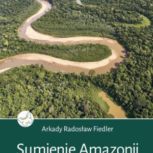 Sumienie Amazonii
