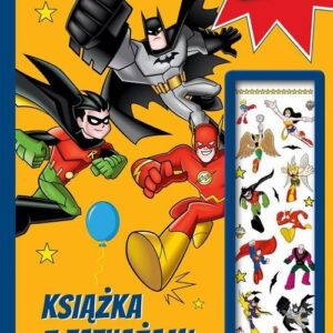Super Przyjaciele DC Książka z tatuażami