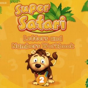 Super Safari Level 2 Letters and Numbers Workbook