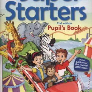 Super Starters Second Edition Pupils Book
