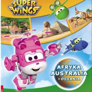 SUPER WINGS Afryka, Austaralia i Oceania. MAPS-304