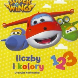 Super Wings. Liczby i kolory