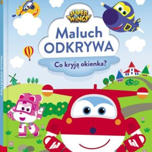 Super Wings Maluch odkrywa. DMO-301