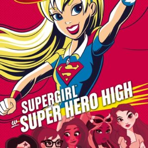 Supergirl w Super Hero High