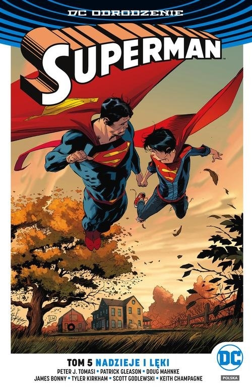Superman T.5 Nadzieje i lęki/DC Odrodzenie