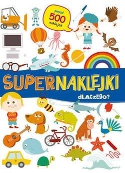 Supernaklejki Dlaczego?