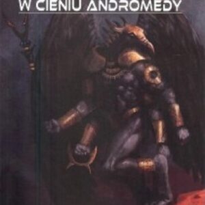 Supremacja w cieniu Andromedy