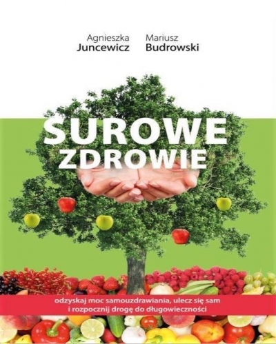 Surowe zdrowie
