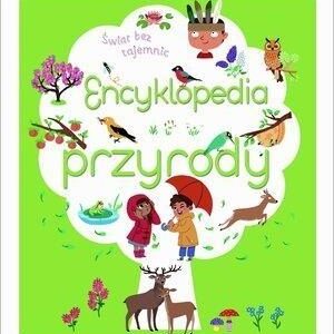Świat bez tajemnic. Encyklopedia przyrody