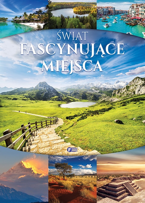 Świat Fascynujące miejsca