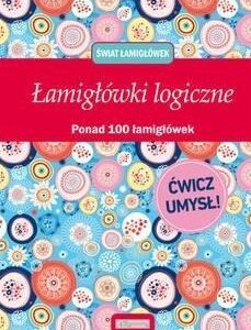 Świat łamigłówek. Łamigłówki logiczne
