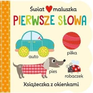 Świat maluszka. Pierwsze Słowa