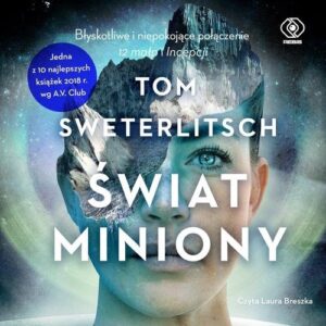 Świat miniony Audiobook (Audiobook)