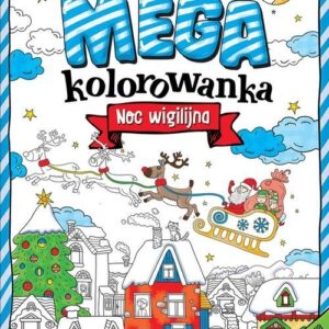 Świąteczna megakolorowanka Noc wigilijna