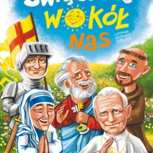 Święci wokół nas