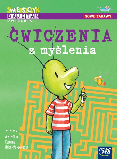 Świerszczyk Bajetan uwielbia. Ćwiczenia z myślenia