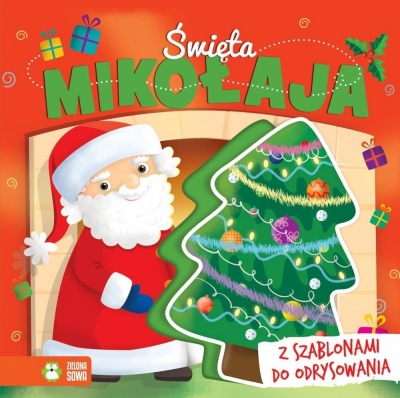 Święta Mikołaja. Książka z szablonami