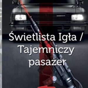 Świetlista igła. Tajemniczy pasażer