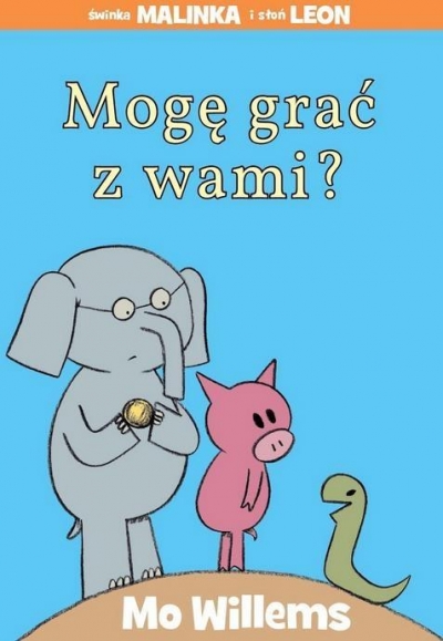 Świnka Malinka i słoń Leon. Mogę grać z wami?