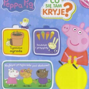Świnka Peppa. Co się tam kryję?