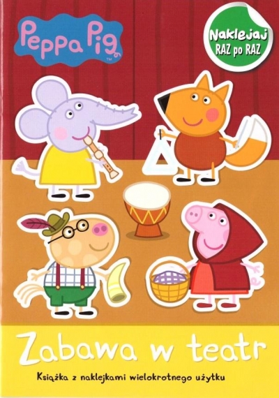 Świnka Peppa. Naklejaj raz po raz. zabawa w teatr