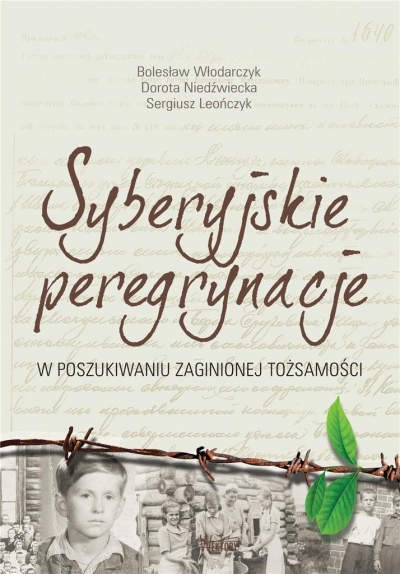 Syberyjskie peregrynacje. W poszukiwaniu zaginionej tożsamości