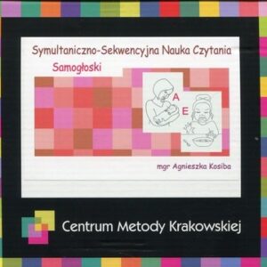 Symultaniczno-sekwencyjna nauka czytania Samogłoski