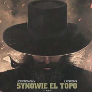 Synowie El Topo T.1 Kain