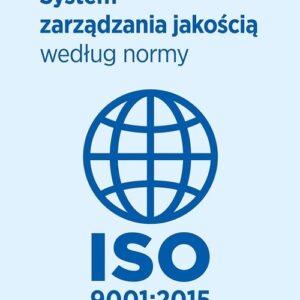 System zarządzania jakością według normy ISO 9001:2015